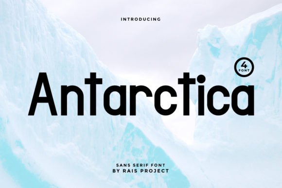 Antarctica: A Modern Sans Serif for Bold Branding