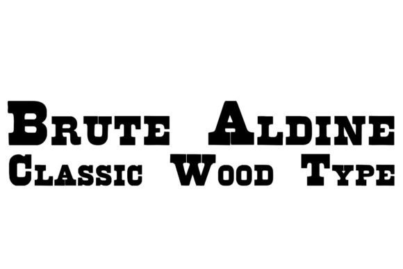 Brute Aldine: A Modern Western Typeface with Timeless Appeal