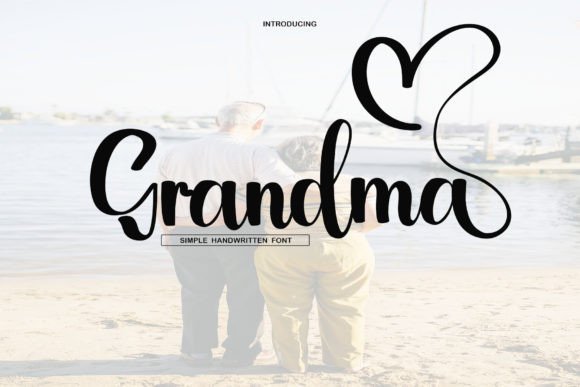 Grandma: A Handwritten Script for Authentic Branding