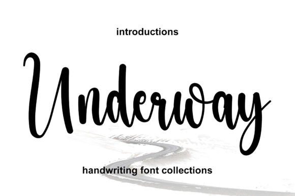 Underway: The Flowing Handwritten Font with Timeless Appeal