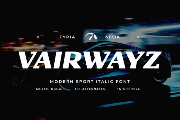 Vairwayz: The Typeface That Captures Motion and Speed